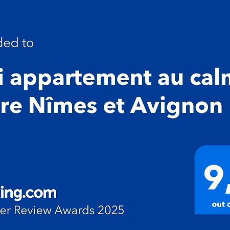 Joli Appartement Au Calme Entre Nimes Et Avignon Meynes Exteriér fotografie
